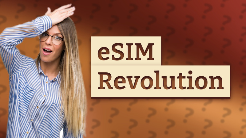 eSIM Revolution