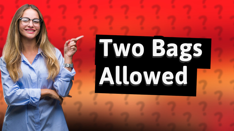 Two Bags Allowed
