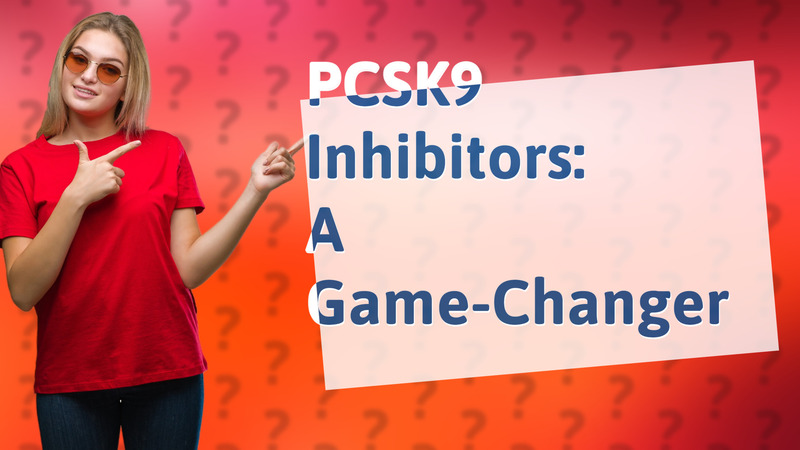 PCSK9 Inhibitors: A Game-Changer