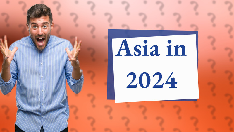 Asia in 2024
