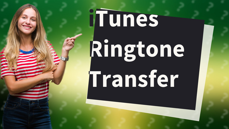 iTunes Ringtone Transfer