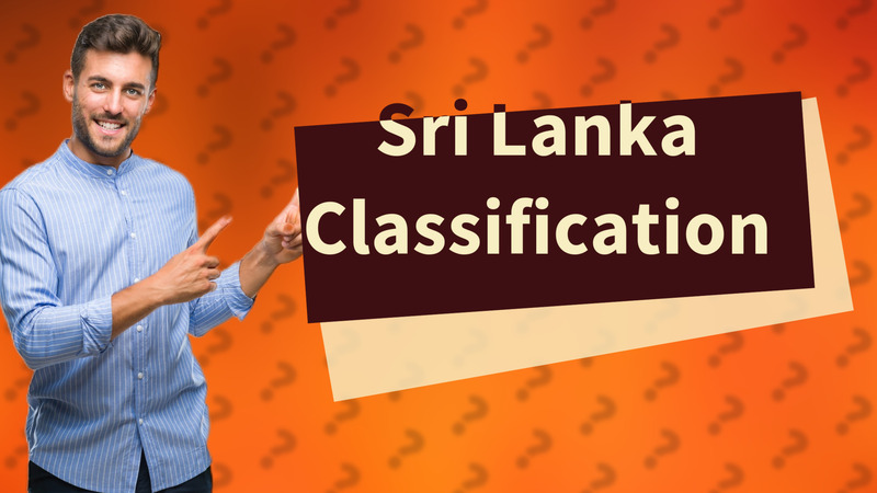 Sri Lanka Classification