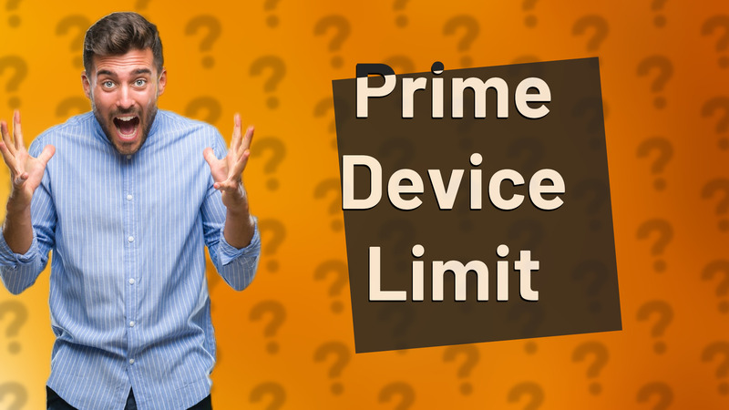 Prime Device Limit