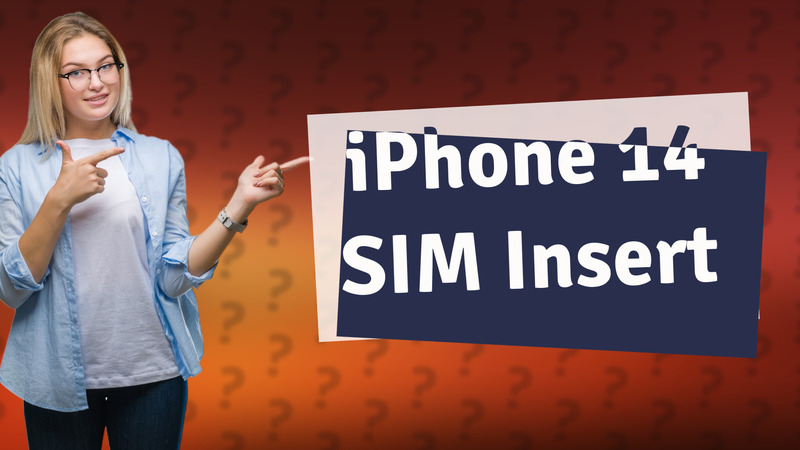 iPhone 14 SIM Insert
