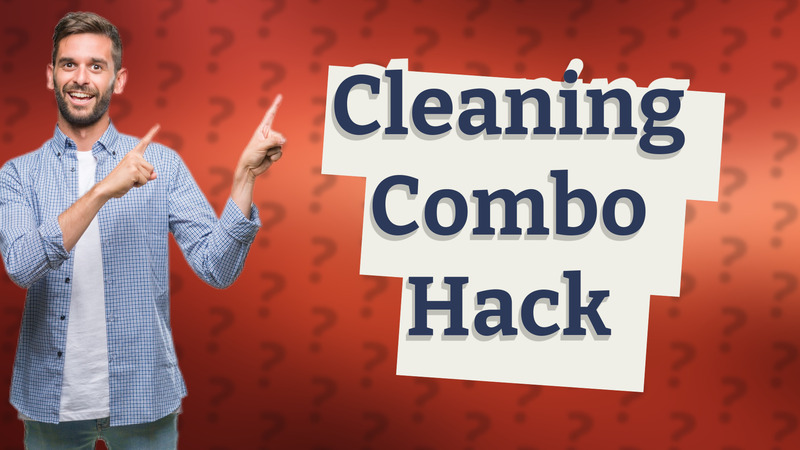 Cleaning Combo Hack