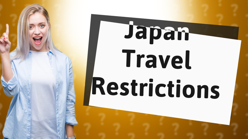 Japan Travel Restrictions