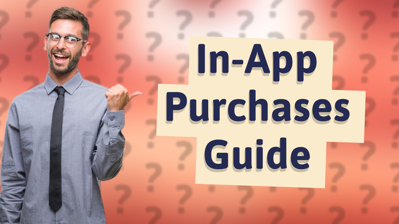 In-App Purchases Guide