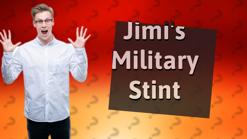 Jimi's Military Stint