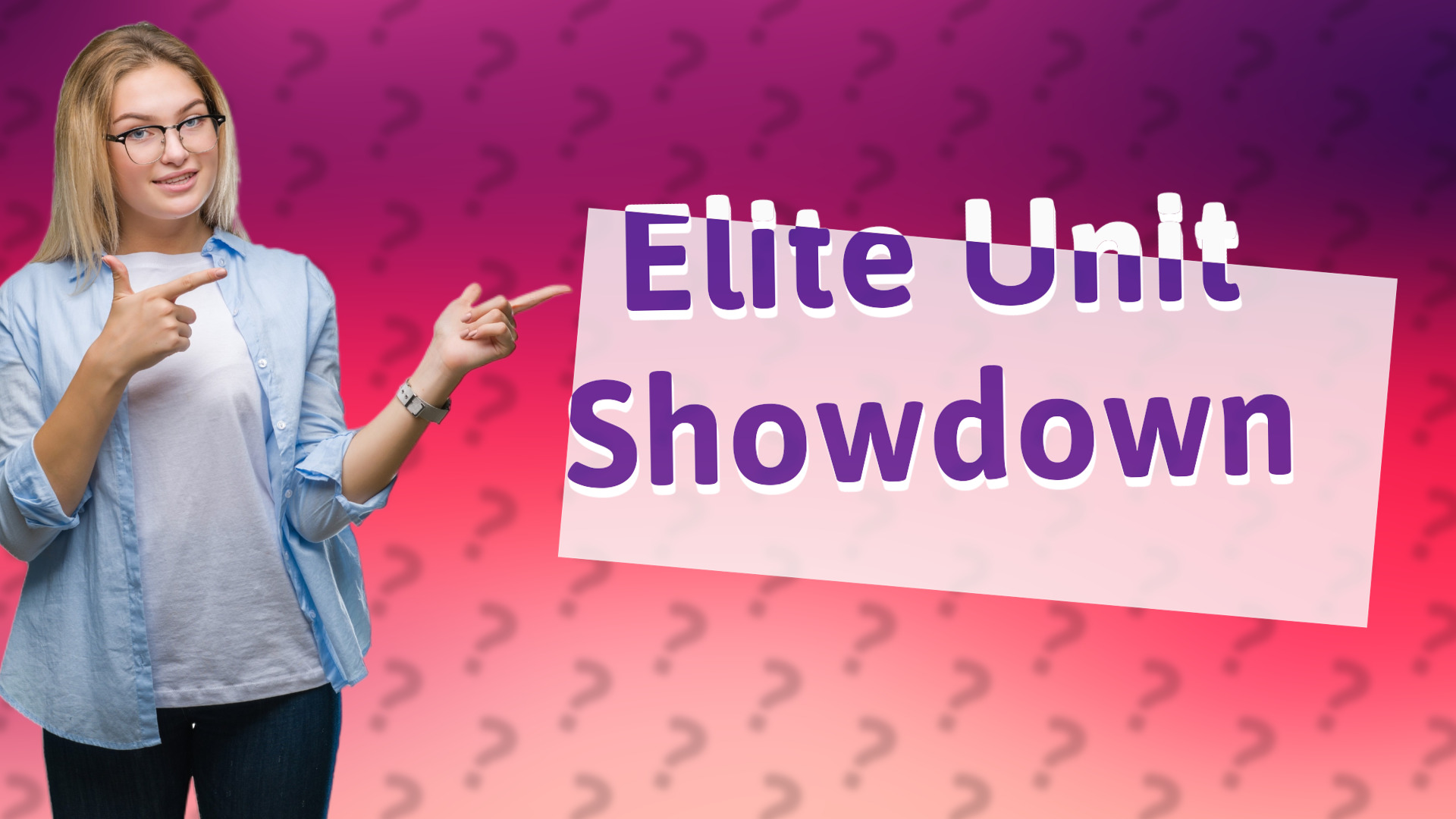 Elite Unit Showdown