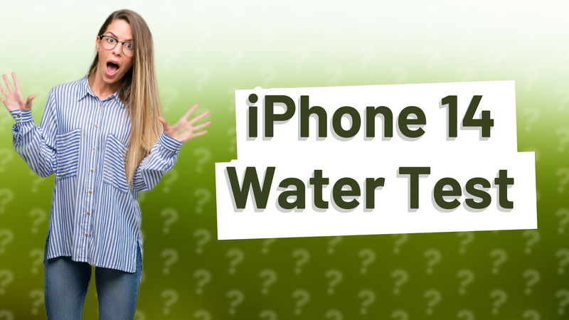 iPhone 14 Water Test