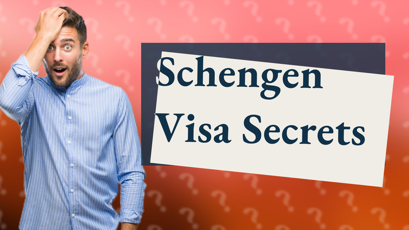 Schengen Visa Secrets