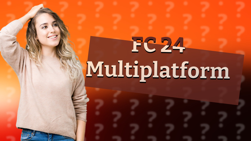 FC 24 Multiplatform