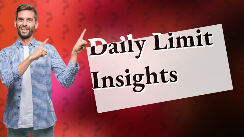 Daily Limit Insights