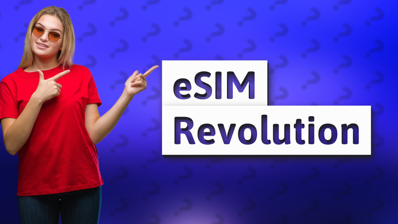 eSIM Revolution