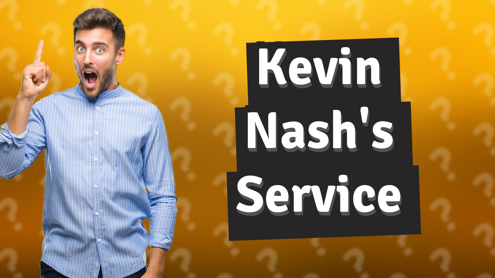 Kevin Nash's Service