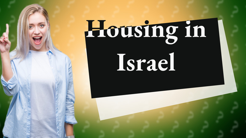 Housing in Israel