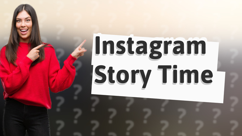 Instagram Story Time