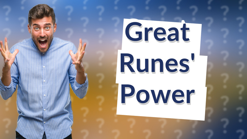 Great Runes' Power