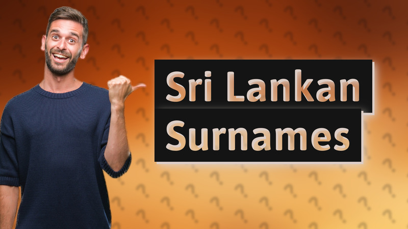 Sri Lankan Surnames