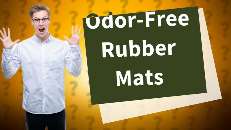 Odor-Free Rubber Mats