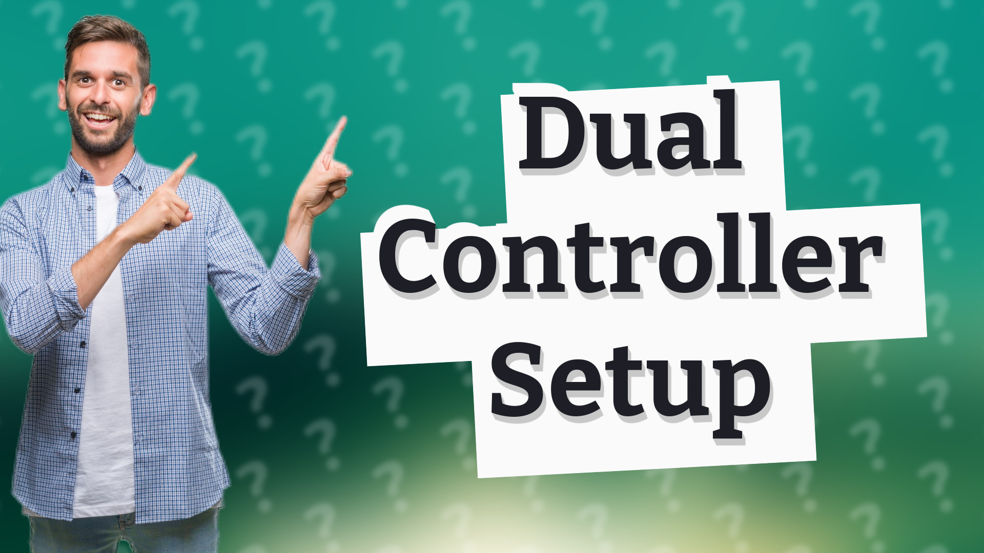 Dual Controller Setup