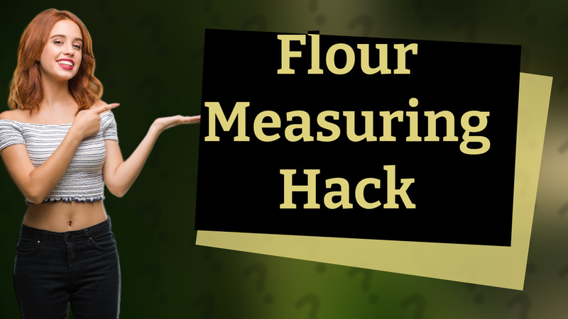 Flour Measuring Hack