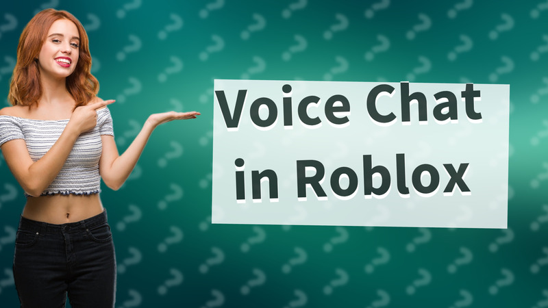 Voice Chat in Roblox