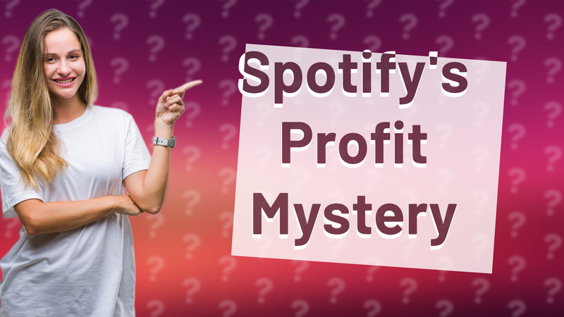 Spotify's Profit Mystery