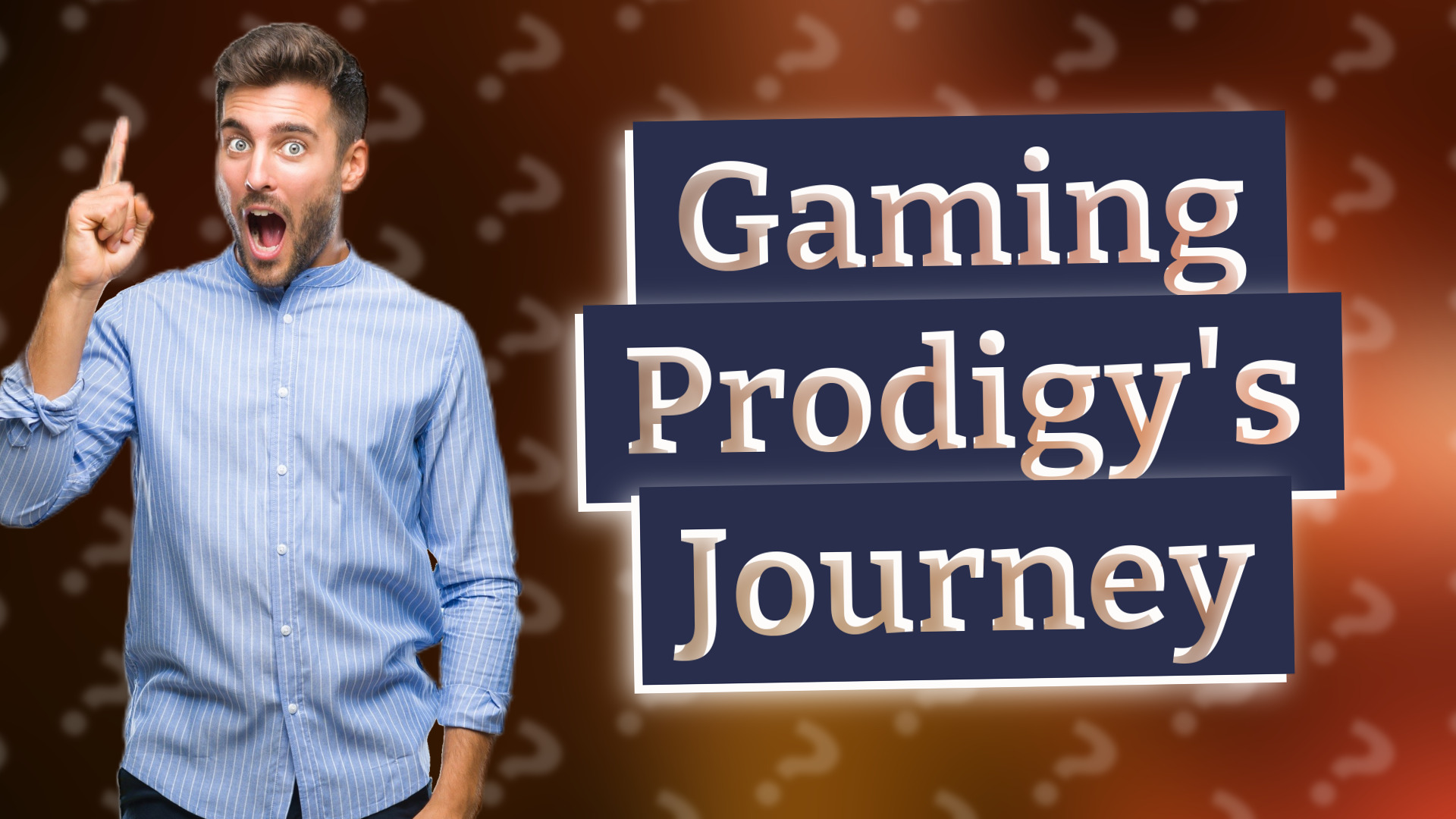Gaming Prodigy's Journey