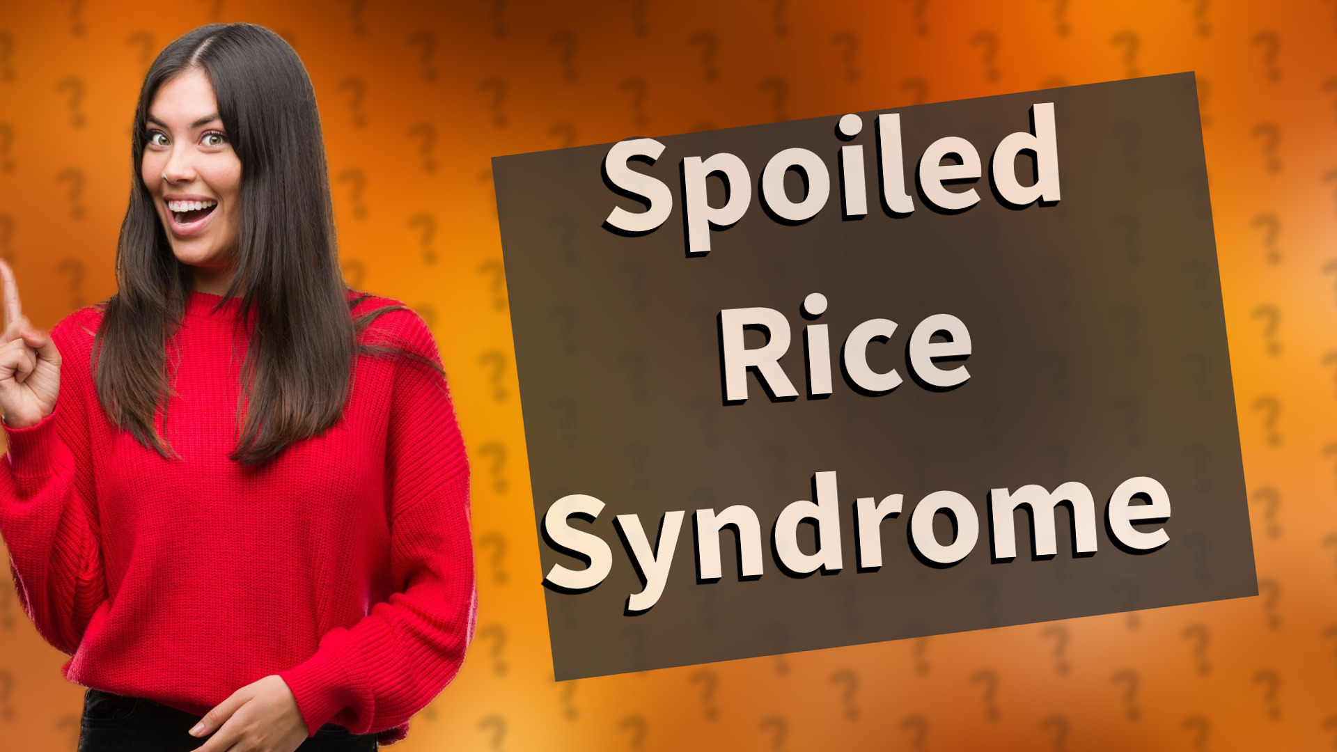 Spoiled Rice Syndrome