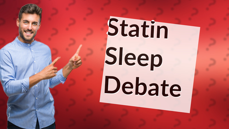 Statin Sleep Debate