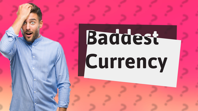 Baddest Currency