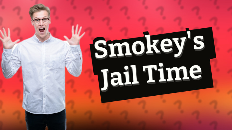 Smokey's Jail Time