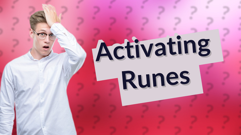 Activating Runes