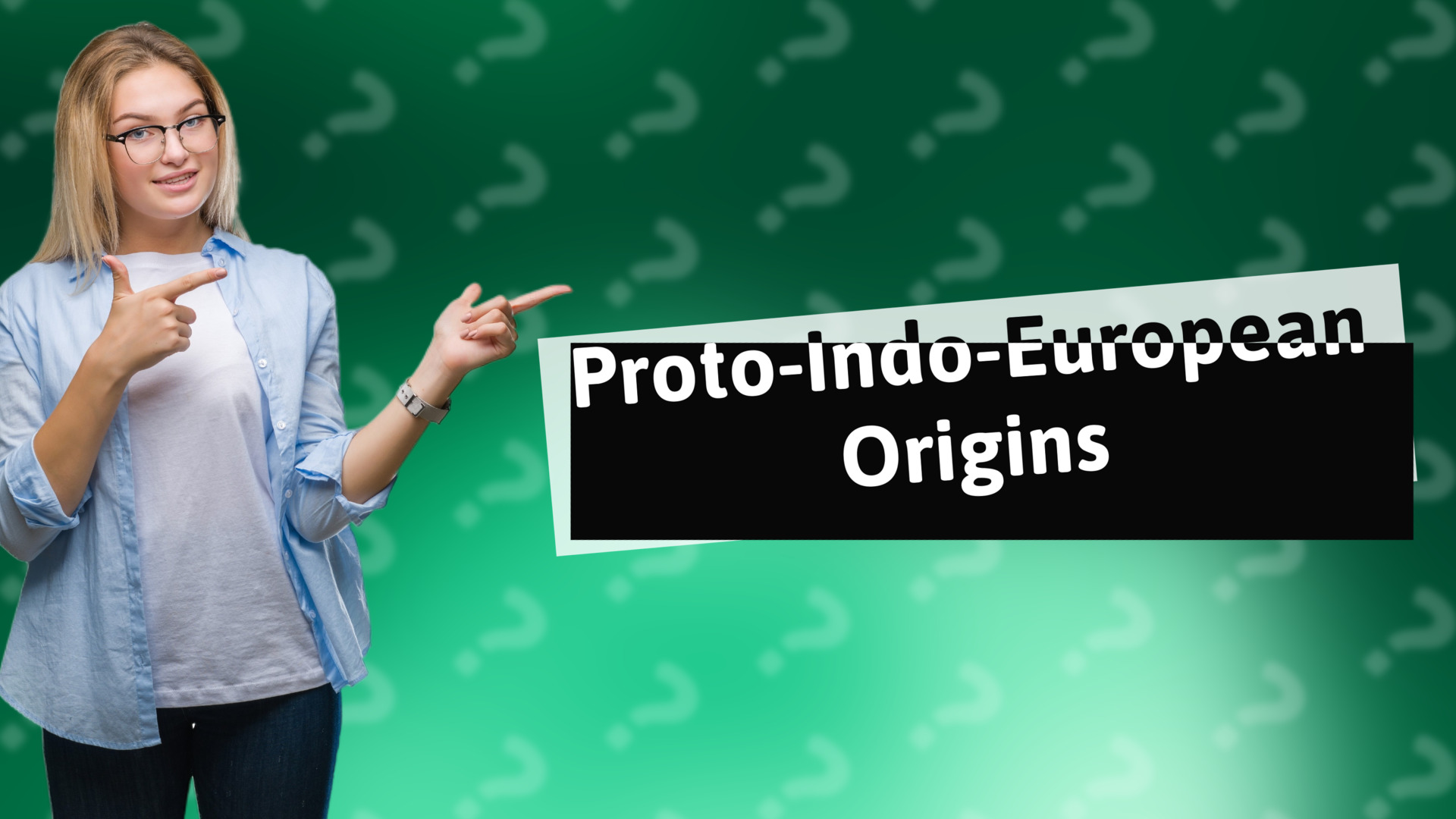 Proto-Indo-European Origins