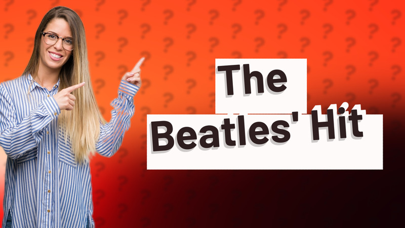 The Beatles' Hit