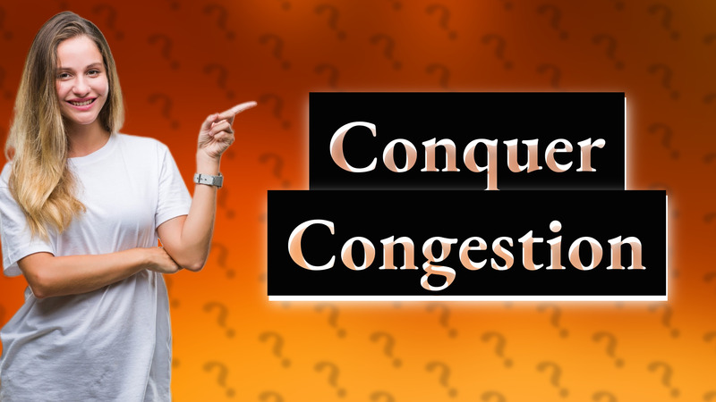 Conquer Congestion