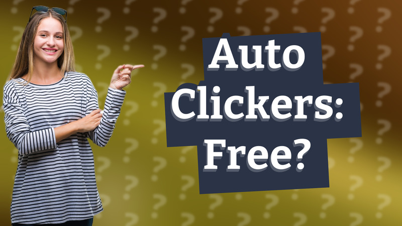 Auto Clickers: Free?