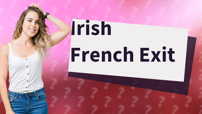 Irish French Exit