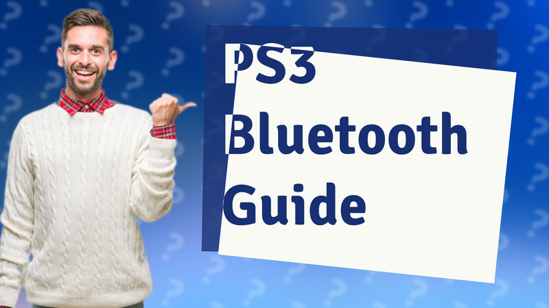 PS3 Bluetooth Guide