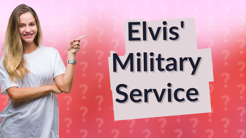 Elvis' Military Service