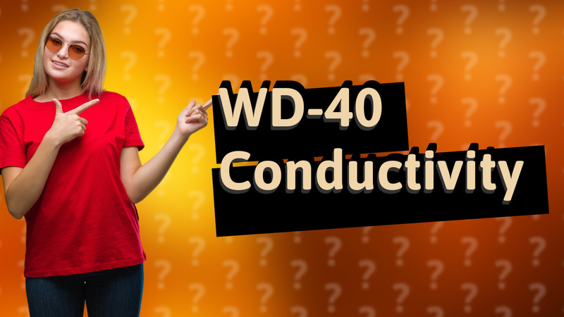 WD-40 Conductivity