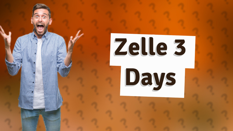 Zelle 3 Days