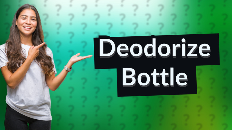 Deodorize Bottle