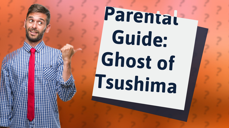 Parental Guide: Ghost of Tsushima
