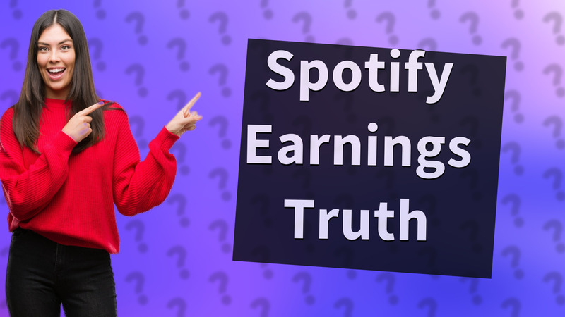 Spotify Earnings Truth