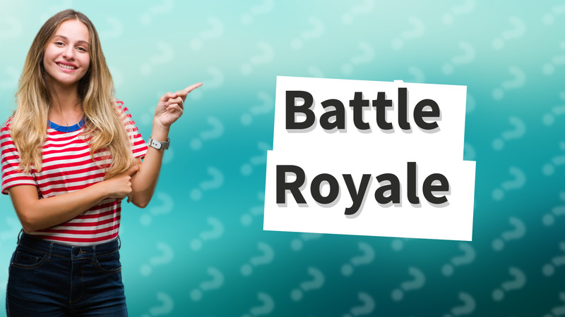 Battle Royale