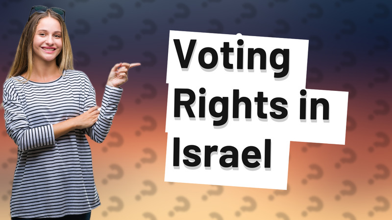 Voting Rights in Israel