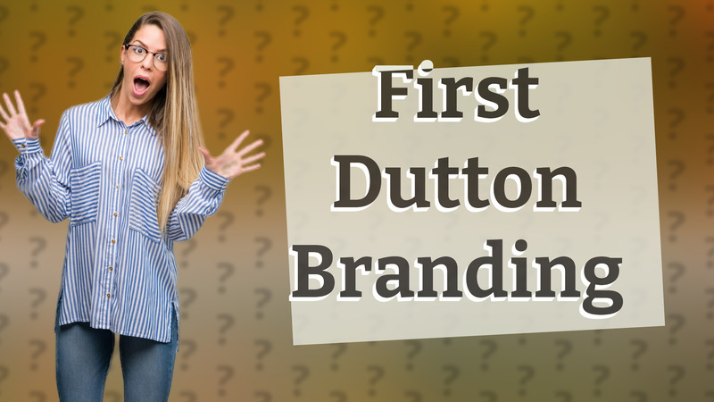 First Dutton Branding
