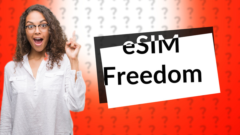 eSIM Freedom